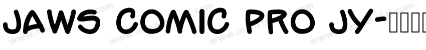 Jaws Comic Pro JY字体转换